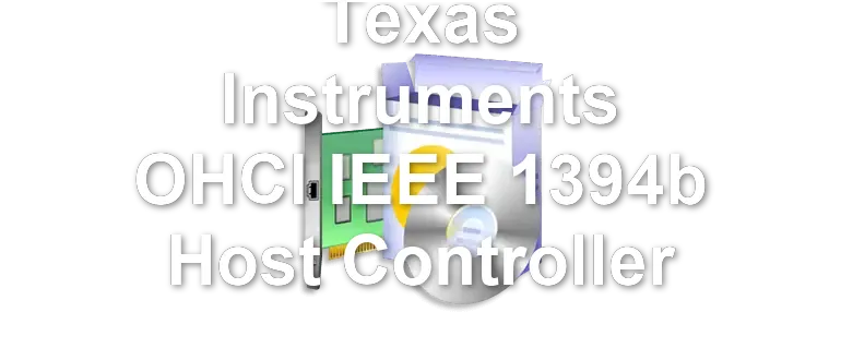 Texas Instruments OHCI IEEE 1394b Host Controller