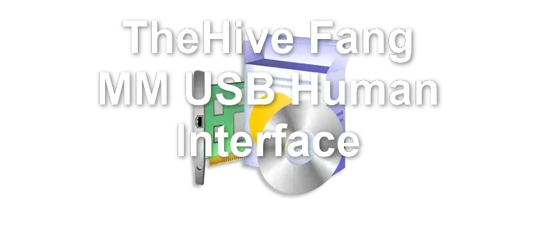TheHive Fang MM USB Human Interface