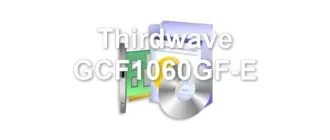 Thirdwave GCF1060GF-E