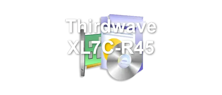 Thirdwave XL7C-R45