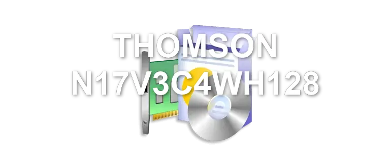 THOMSON N17V3C4WH128