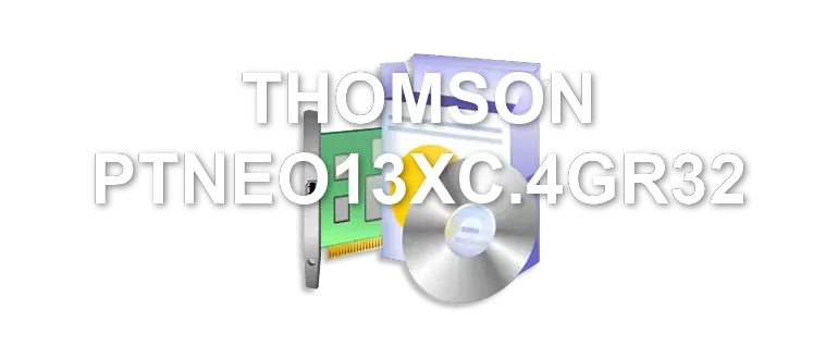 THOMSON PTNEO13XC.4GR32