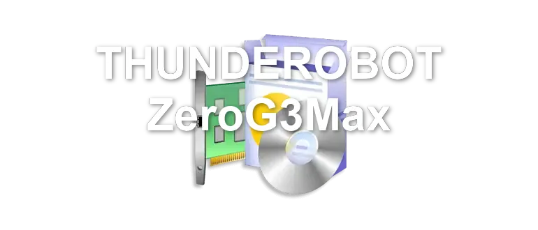 THUNDEROBOT ZeroG3Max