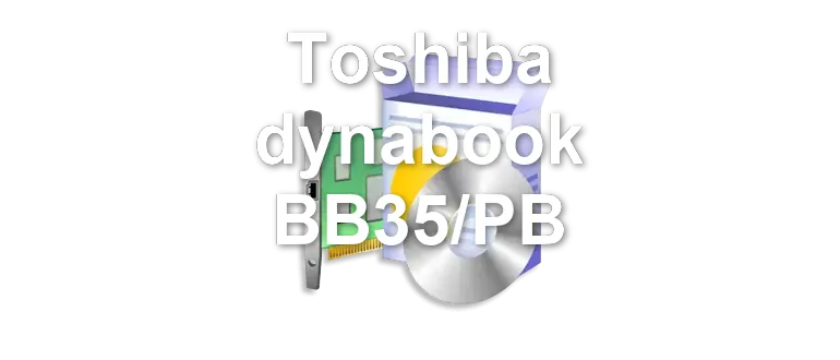 Toshiba dynabook BB35/PB