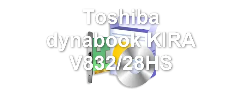 Toshiba dynabook KIRA V832/28HS