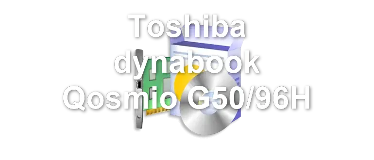 Toshiba dynabook Qosmio G50/96H