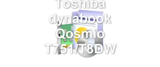 Toshiba dynabook Qosmio T751/T8DW