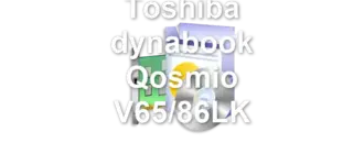 Toshiba dynabook Qosmio V65/86LK