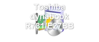 Toshiba dynabook R731/E27BB