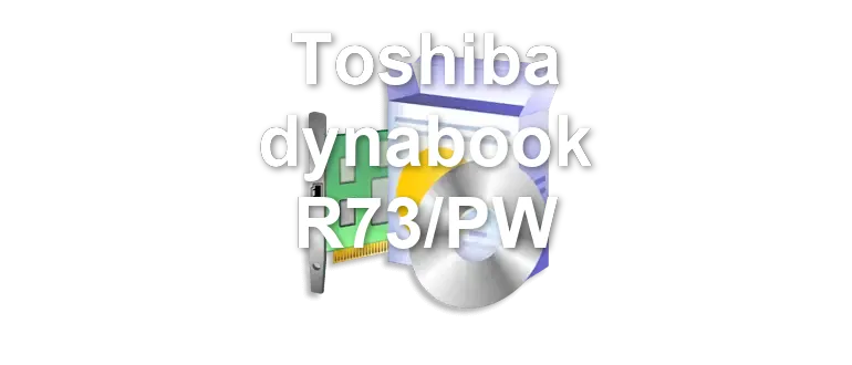 Toshiba dynabook R73/PW