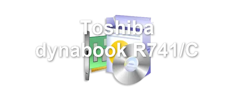 Toshiba dynabook R741/C