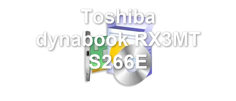 Toshiba dynabook RX3MT S266E