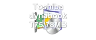 Toshiba dynabook T75/78MB