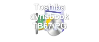 Toshiba dynabook TB67/PG