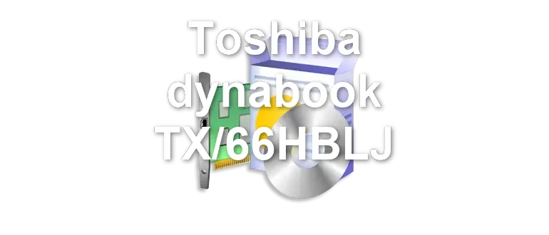 Toshiba dynabook TX/66HBLJ