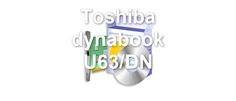 Toshiba dynabook U63/DN