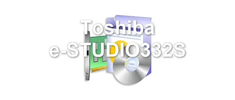 Toshiba e-STUDIO332S