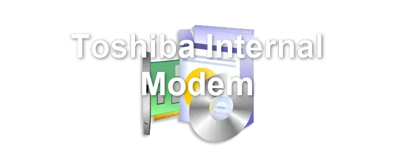 Toshiba Internal Modem