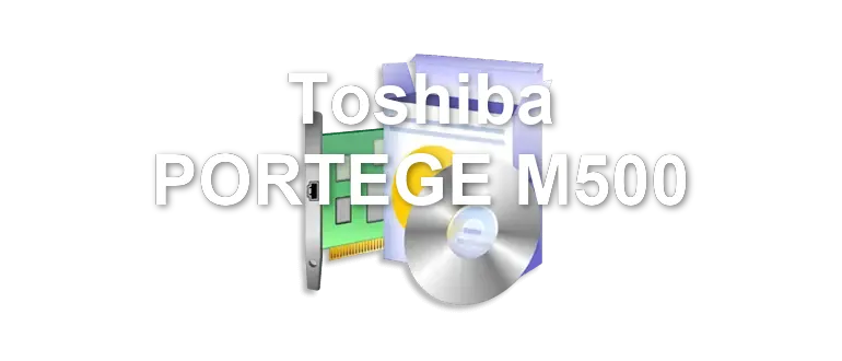 Toshiba PORTEGE M500