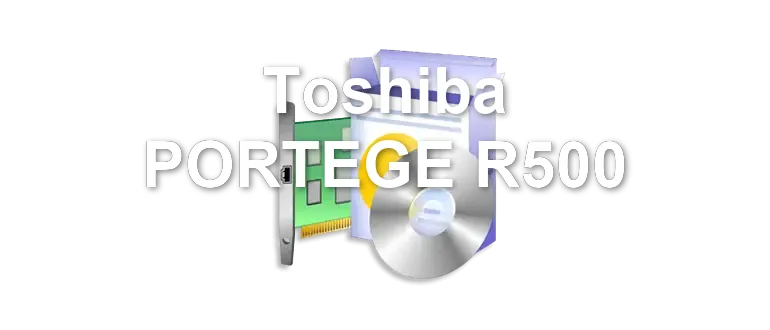 Toshiba PORTEGE R500