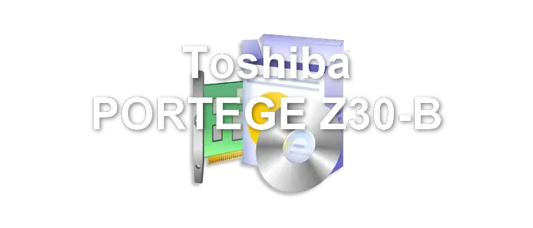 Toshiba PORTEGE Z30-B