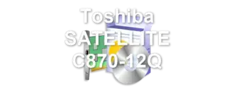 Toshiba SATELLITE C870-12Q