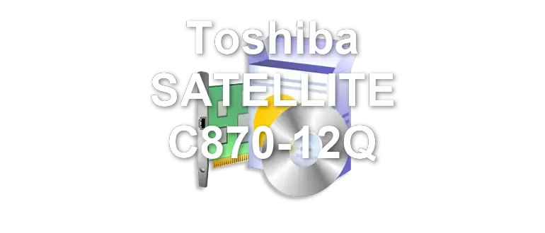 Toshiba SATELLITE C870-12Q