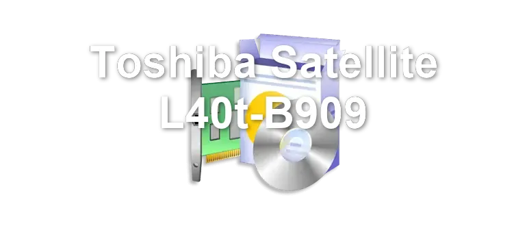 Toshiba Satellite L40t-B909