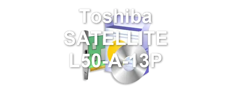 Toshiba SATELLITE L50-A-13P