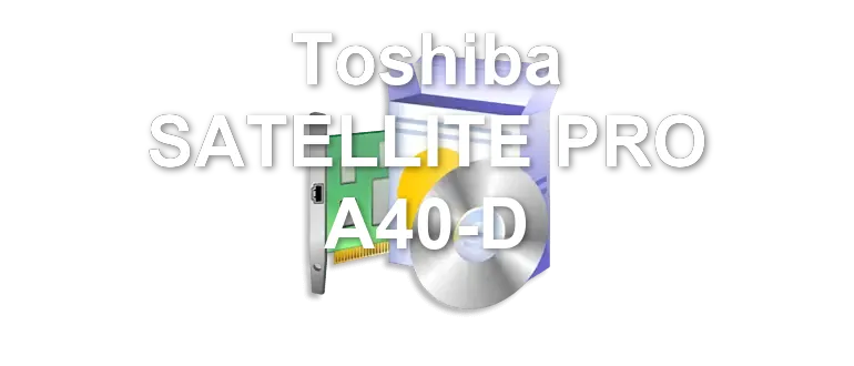 Toshiba SATELLITE PRO A40-D