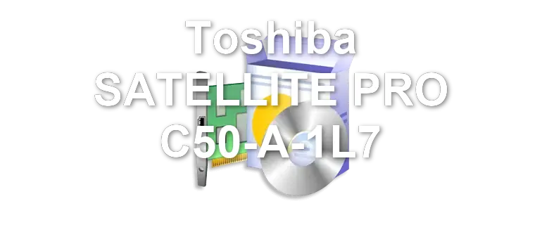Toshiba SATELLITE PRO C50-A-1L7