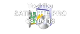 Toshiba SATELLITE PRO C870-118