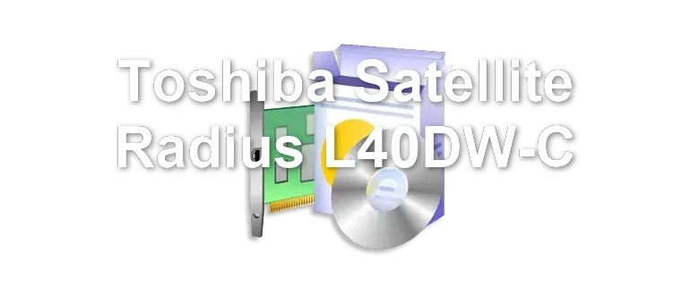 Toshiba Satellite Radius L40DW-C