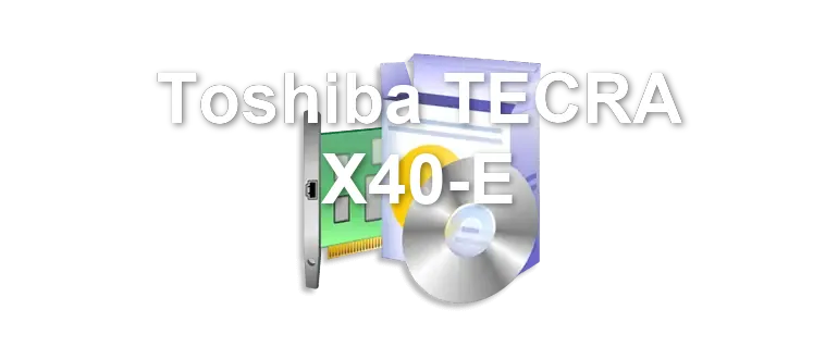 Toshiba TECRA X40-E
