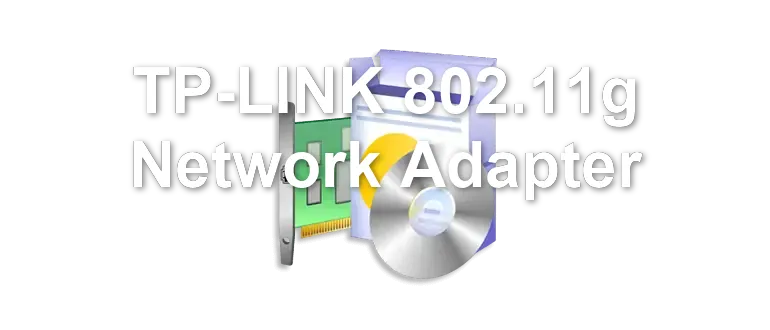 TP-LINK 802.11g Network Adapter