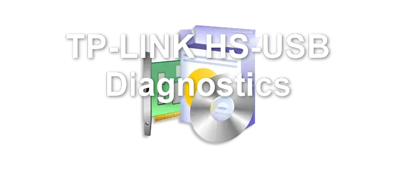TP-LINK HS-USB Diagnostics