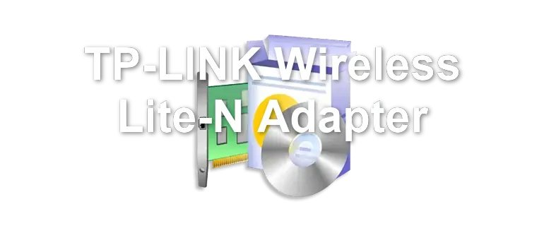 TP-LINK Wireless Lite-N Adapter