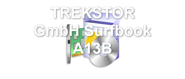 TREKSTOR GmbH Surfbook A13B