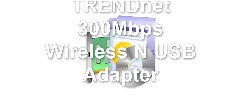 TRENDnet 300Mbps Wireless N USB Adapter