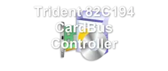 Trident 82C194 CardBus Controller