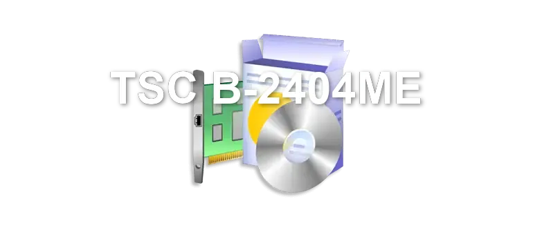 TSC B-2404ME