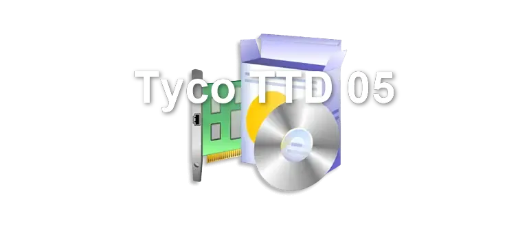 Tyco TTD 05