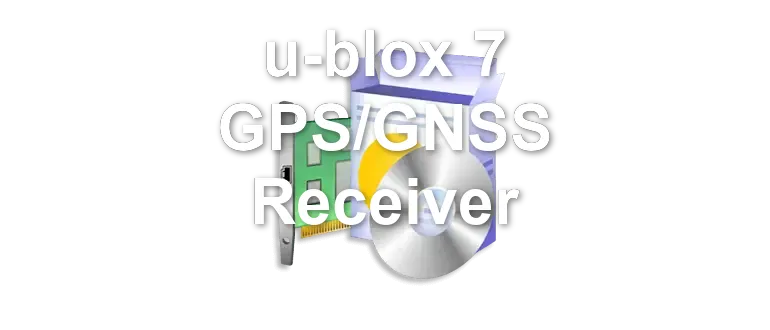 u-blox 7 GPS/GNSS Receiver