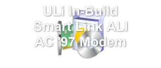 ULi In-Build Smart Link ALI AC '97 Modem