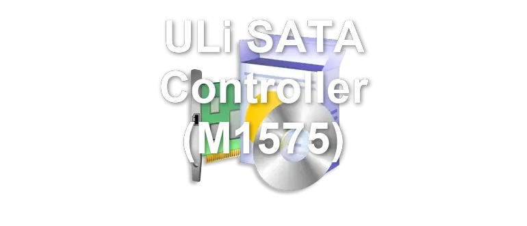 ULi SATA Controller (M1575)