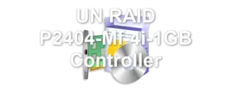 UN RAID P2404-Mf-4i-1GB Controller
