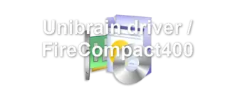 Unibrain driver / FireCompact400