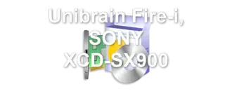 Unibrain Fire-i, SONY XCD-SX900