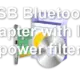 USB Bluetooth Adapter with low power filter