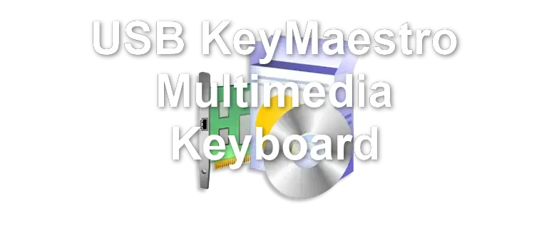 USB KeyMaestro Multimedia Keyboard